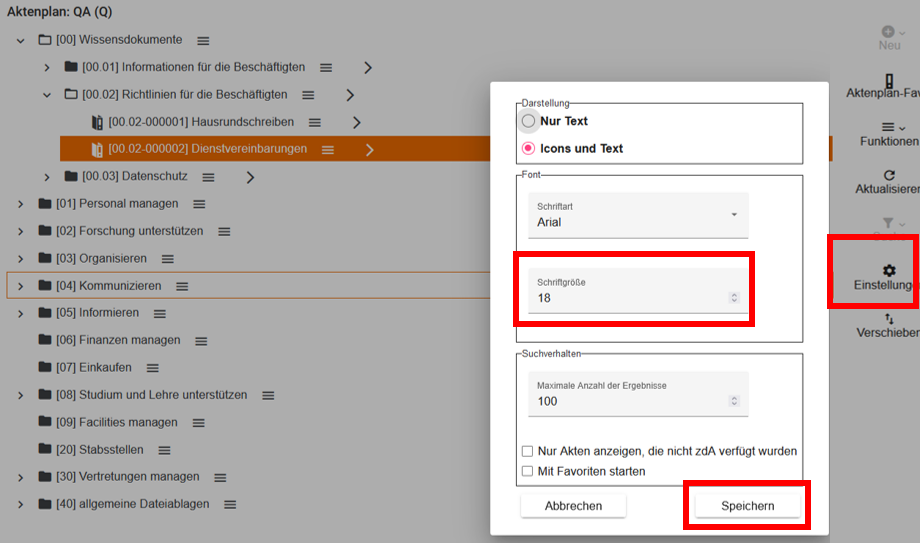 Das Einstellungsfenster des Aktenplans ist geöffnet. Die Schaltfläche im rechten Seitenmenü in Form eines Zahnrads ist hervorgehoben. In den Einstellungen sind die Schriftgröße und die Schaltfläche Ok zum Bestätigen der Eingaben hervorgehoben.