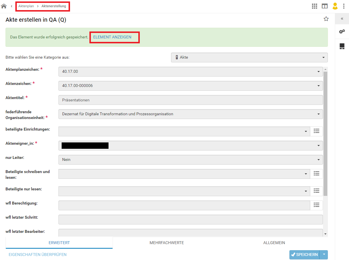 Das Formular Akte erstellen in ist geöffnet. Nach dem Speichern erscheint unter dem Titel ein grünes Feld. Darin befindet sich die Schaltfläche Element anzeigen. Sie ist rot umrandet. Das Brotkrumenmenü oben links ist ebenfalls rot umrandet.