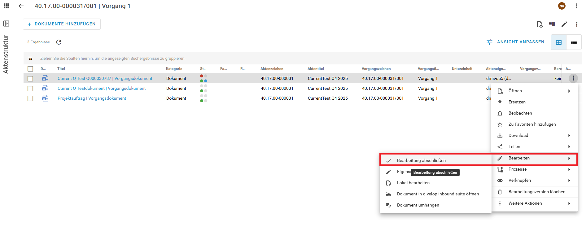 Auf dem Bild ist eine Listenansicht von mehreren Dokumenten zu sehen; eines befindet sich noch im Bearbeitunsstatus.