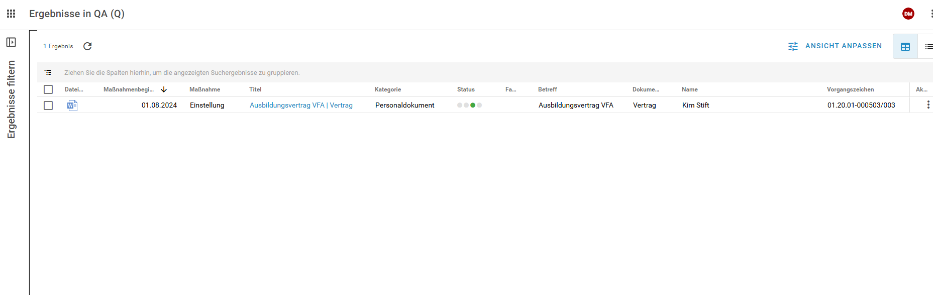 Sie sehen die Ergebnisliste zur vorherigen Auswahl.