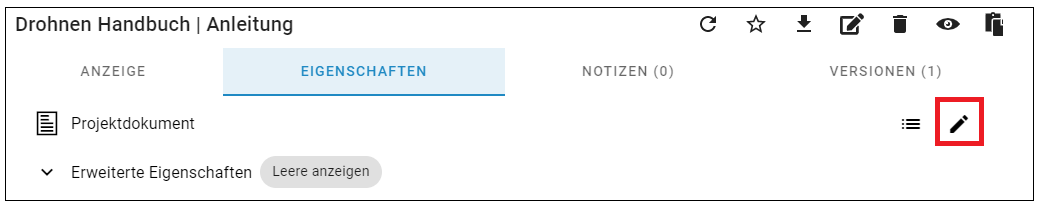 Es wird der obere Teil des Datei-Menüs des DMS gezeigt. Es gibt die vier Reiter Anzeige, Eigenschaften, Notizen und Versionen. Eigenschaften ist ausgewählt und blau hinterlegt. In der rechten Ecke unterhalb des Reiters Versionen befindet sich ein Stiftsymbol. Das Stiftsymbol ist rot hervorgehoben.