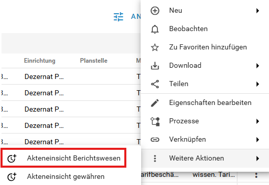 Sie sehen das Kontextmenü zu der ausgewählten Akte. Der unterste Menüpunkt, Akteneinsicht Berichtswesen, ist rot umrandet.