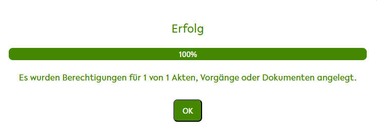 Erfolgsmeldung nach Setzen der Berechtigung