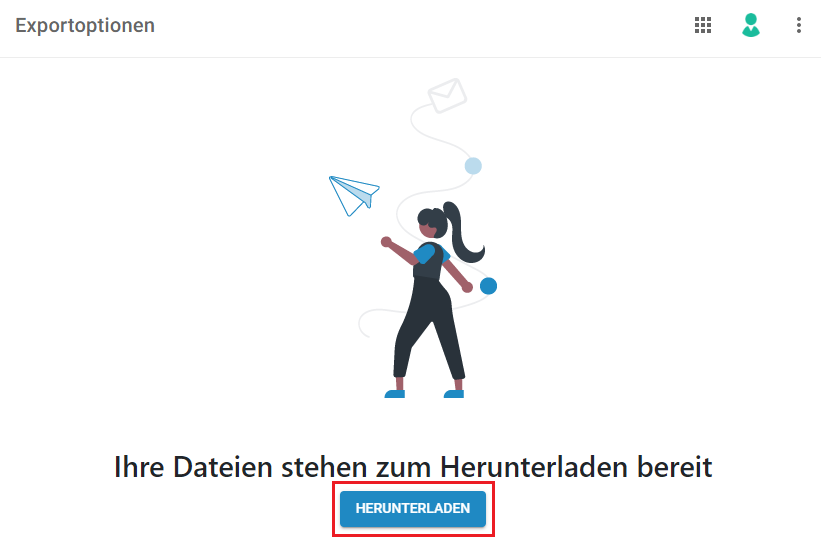 Das Bild zeigt eine Person, die einen Papierflieger wirft. Darunter befindet sich der Texthinweis: Ihre Dateien stehen zum Herunterladen bereit. Am unteren Rand befindet sich die Schaltfläche Herunterladen. Sie ist durch einen roten Rahmen hervorgehoben.